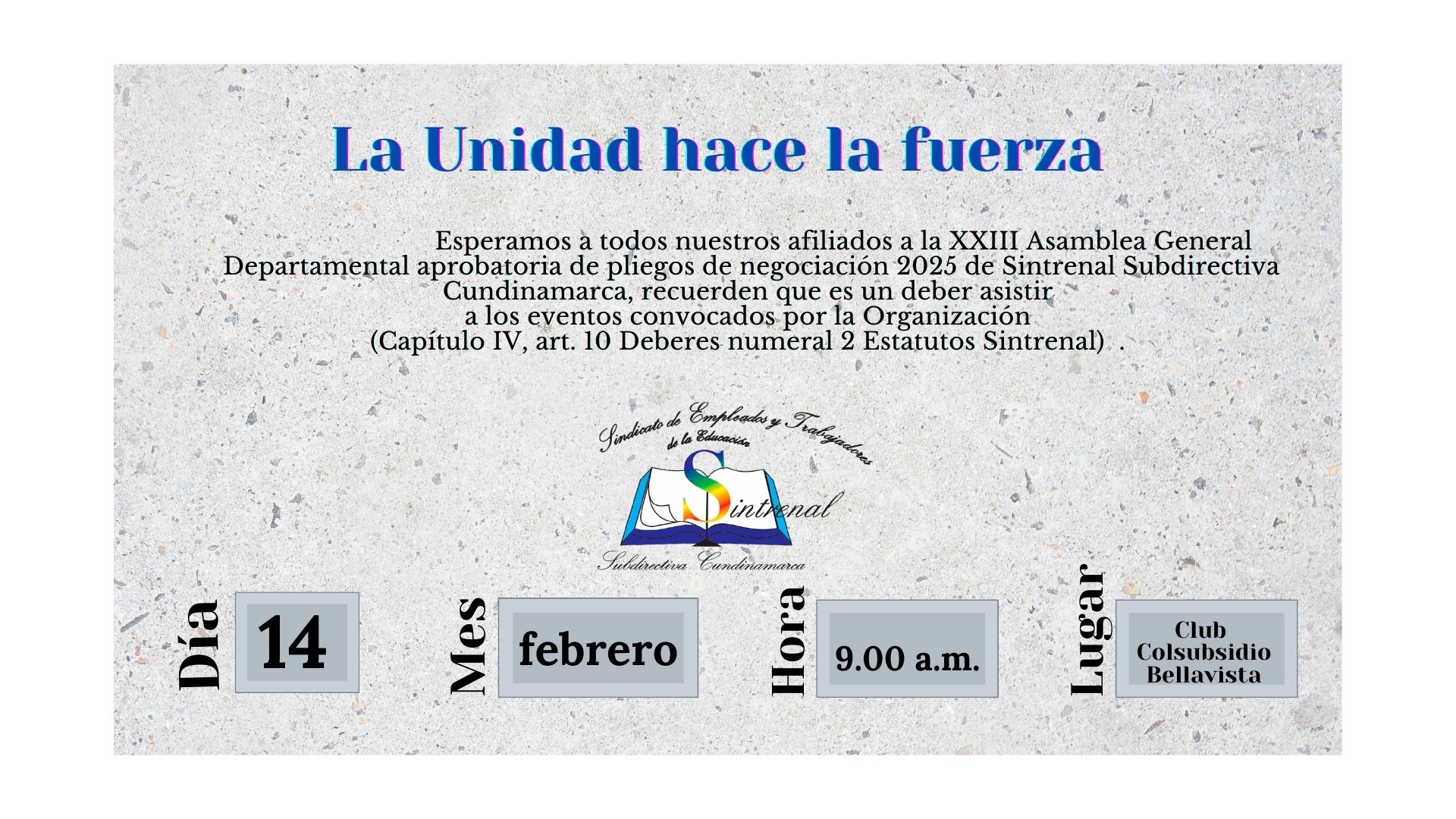 Asamblea Departamental, el 14 de febrero de 2025, esperamos a nuestros afiliados.